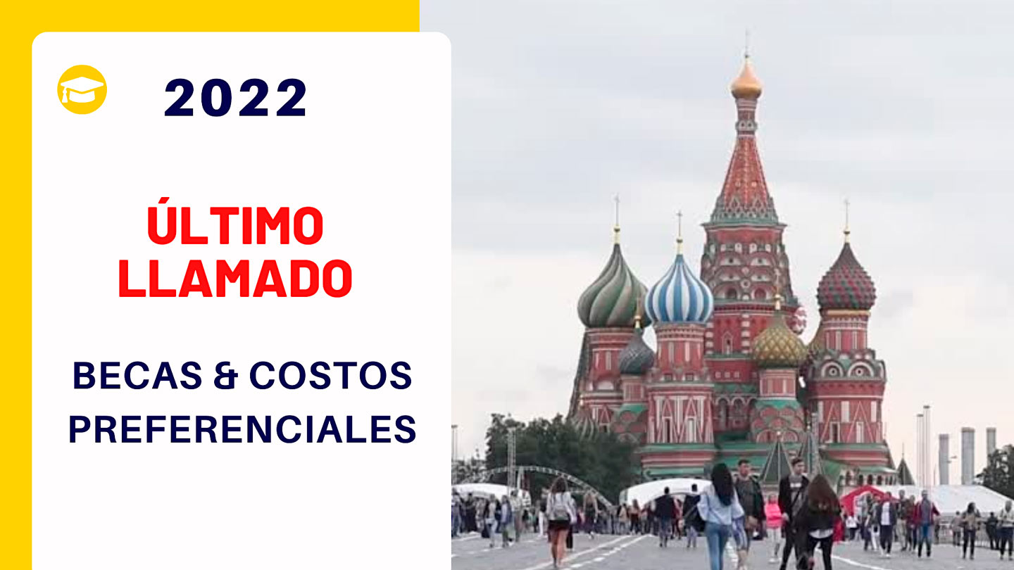 Último llamado para estudiar gratis o bajo costo en Rusia