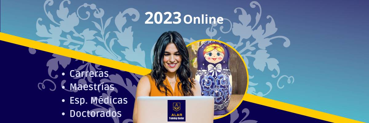 Ahora YA puedes iniciar ONLINE tus estudios en Rusia